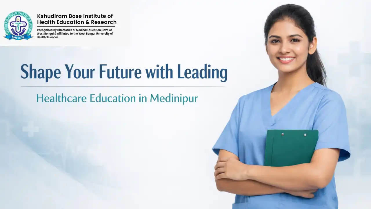 Best Healthcare Courses in Medinipur West Bengal | KBIHER