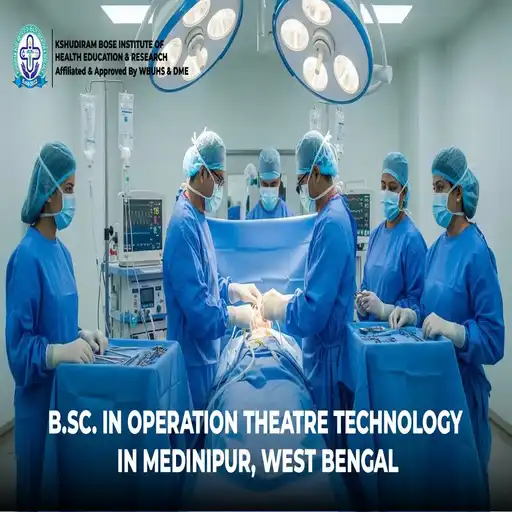 B.Sc. Operation Theatre Technology in Medinipur West Bengal