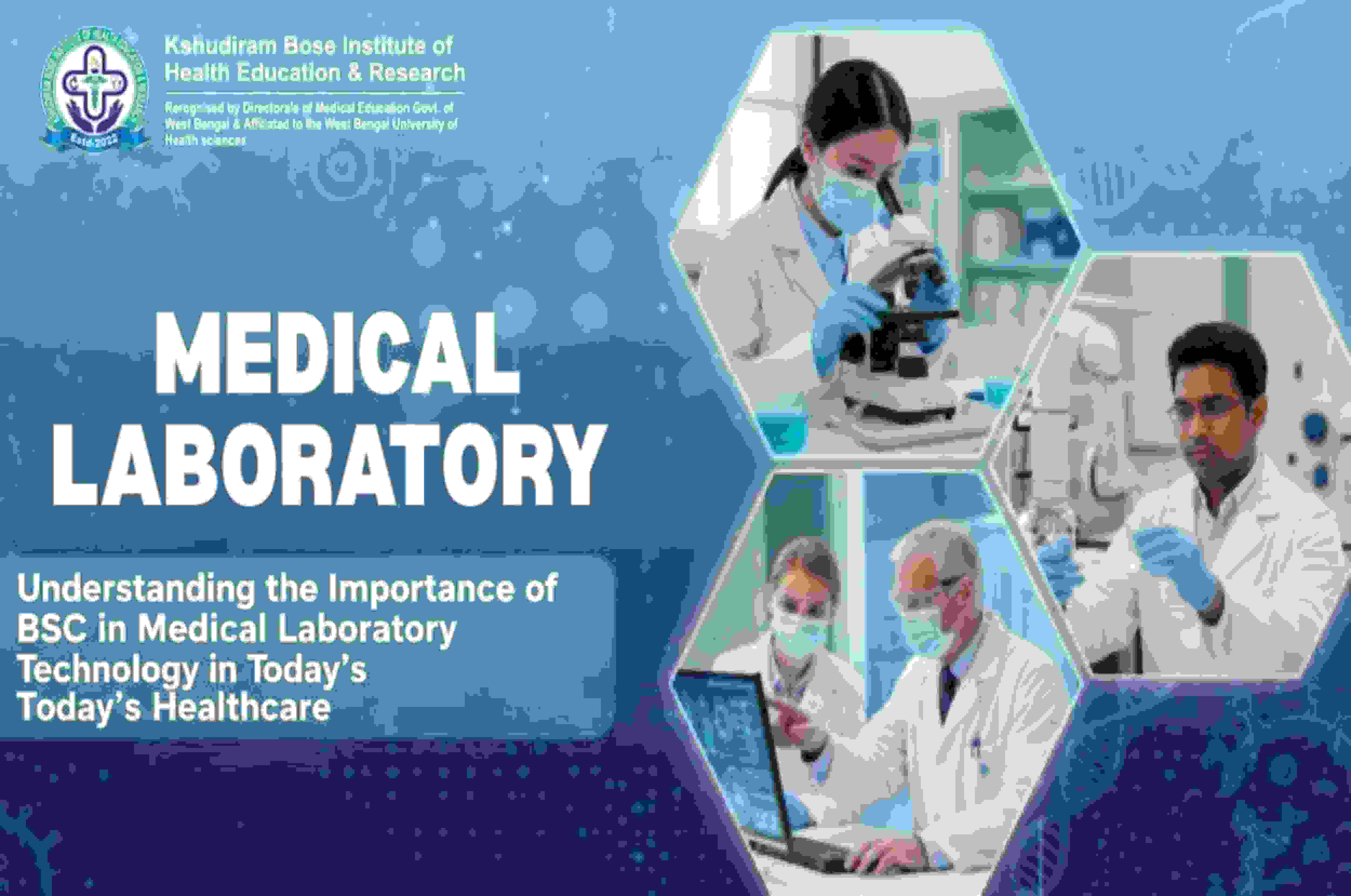 B.Sc. in Medical Laboratory Technology — Complete Guide at KBIHER