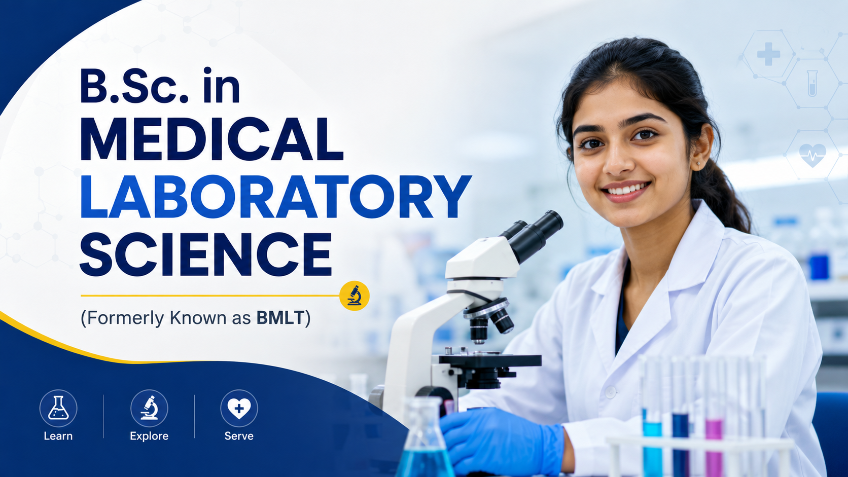 B.Sc. in Medical Laboratory Science (Formerly Known as BMLT)